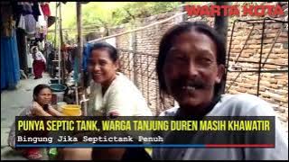 sudah punya septictank, warga tanjung duren masih khawatir