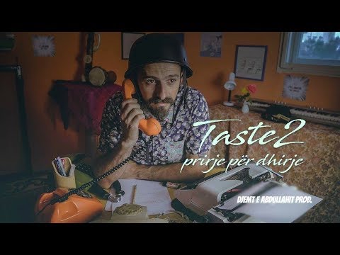 Taste2  - Prirje per dhirje