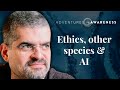 Bernardo kastrup on ethical relationships to other species and ai