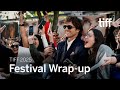Festival Wrap-up | TIFF 2025