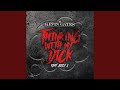 Thinking with My Dick (feat. Juicy J)