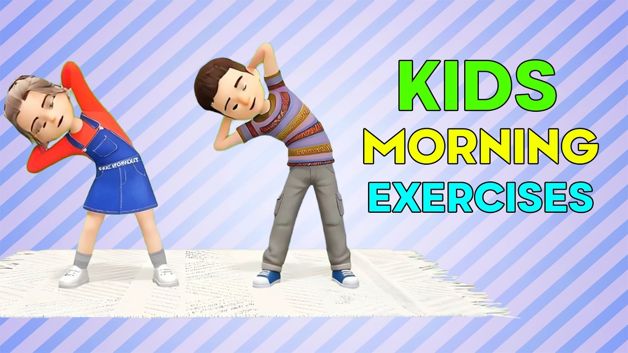 Kids Morning Exercise Routine - Daily Fitness For Children - YouTube