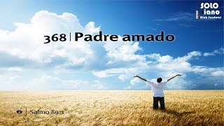 HIMNO 368 - Padre Amado - NUEVO HIMNARIO ADVENTISTA - SOLO PIANO