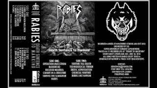 Rabies - Death Sentence to Mankind 2018 AAT CS (FULL ALBUM)