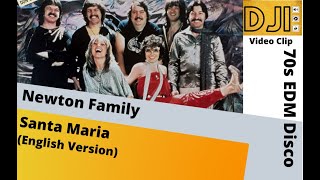 Newton Family- Santa Maria- English Version By Dj Iran