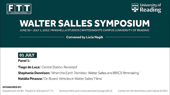 Walter Salles Symposium Panel 1, July 1, 2022