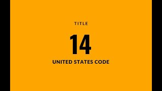 U.S. Code: Title 14 - Coast Guard