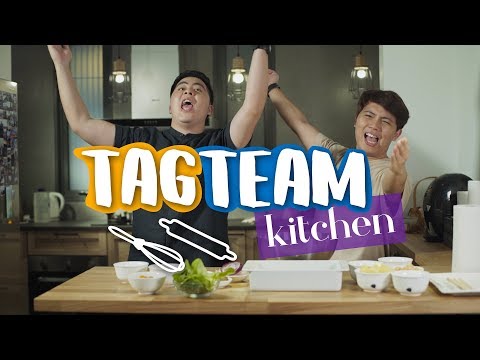 TAG TEAM KITCHEN | #BetterTogether