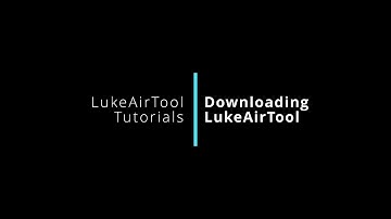 LAT Tutorial - Downloading AirTool