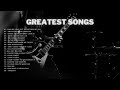 Những Bài Hát Bất Hủ Tuyển Chọn | Greatest Songs Collection