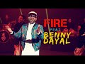 Pineapple express  fire ft benny dayal official music