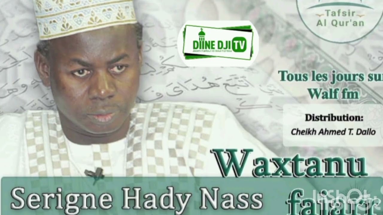 Waxtanou fadiar avec Serigne Hady Niass samedi 7mars 2026