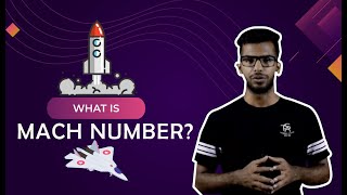 What is mach number and how to find it?