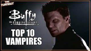 Top 10 Buffyverse Vampires | Buffy The Vampire Slayer