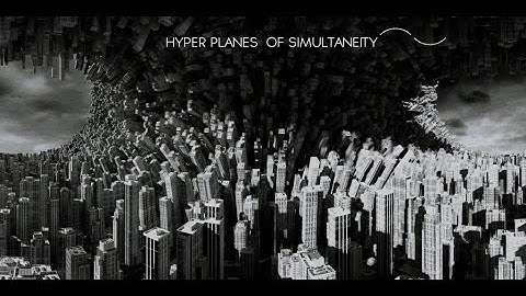 Hyperplanes of Simultaneity -I- teaser - Fabio Giampietro/Alessio De Vecchi