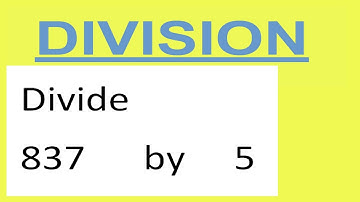 Divide     837      by     5