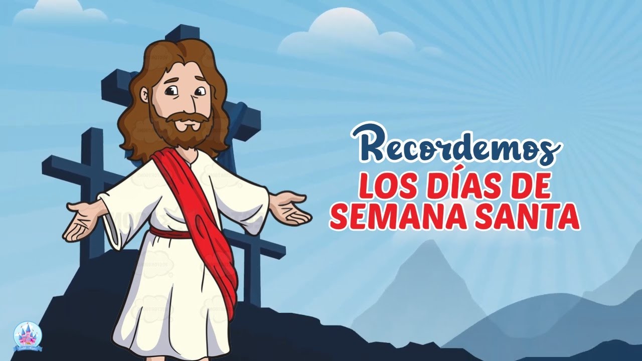 Semana Santa (PARA NIÑOS) - YouTube