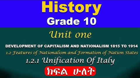 History Grade 10 unit 1 part 2 | Unification of Italy