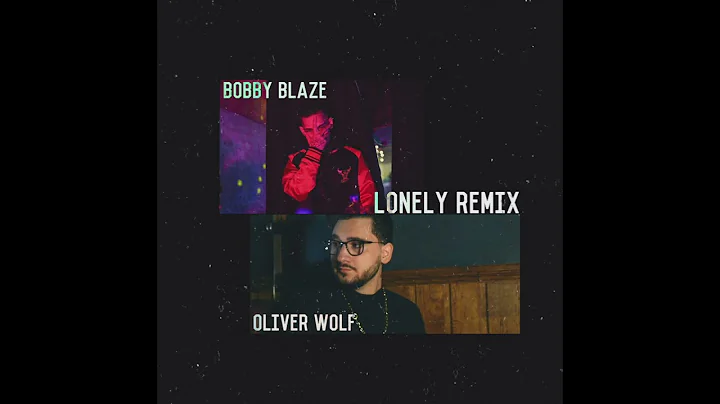 Oliver Wolf - Lonely (Remix) ft. Bobby Blaze (OFFI...