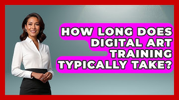 How Long Does Digital Art Training Typically Take? | The Virtual Art Desk News