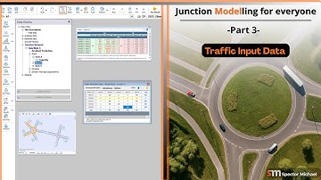 TRL Junctions 11 Modelling Tutorial | Traffic Input Data – Part 3