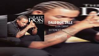 Don Omar - Dale Don Dale (Extended Remix) Kristiam Dj. Resimi
