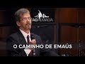 O caminho de Emaús | Pr. Lael Morais