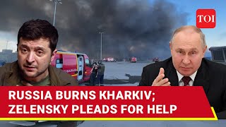 Russia Hammers Ukraine With Hypersonic Missiles; Zelensky Pleads For Help; 12 Killed In Kharkiv