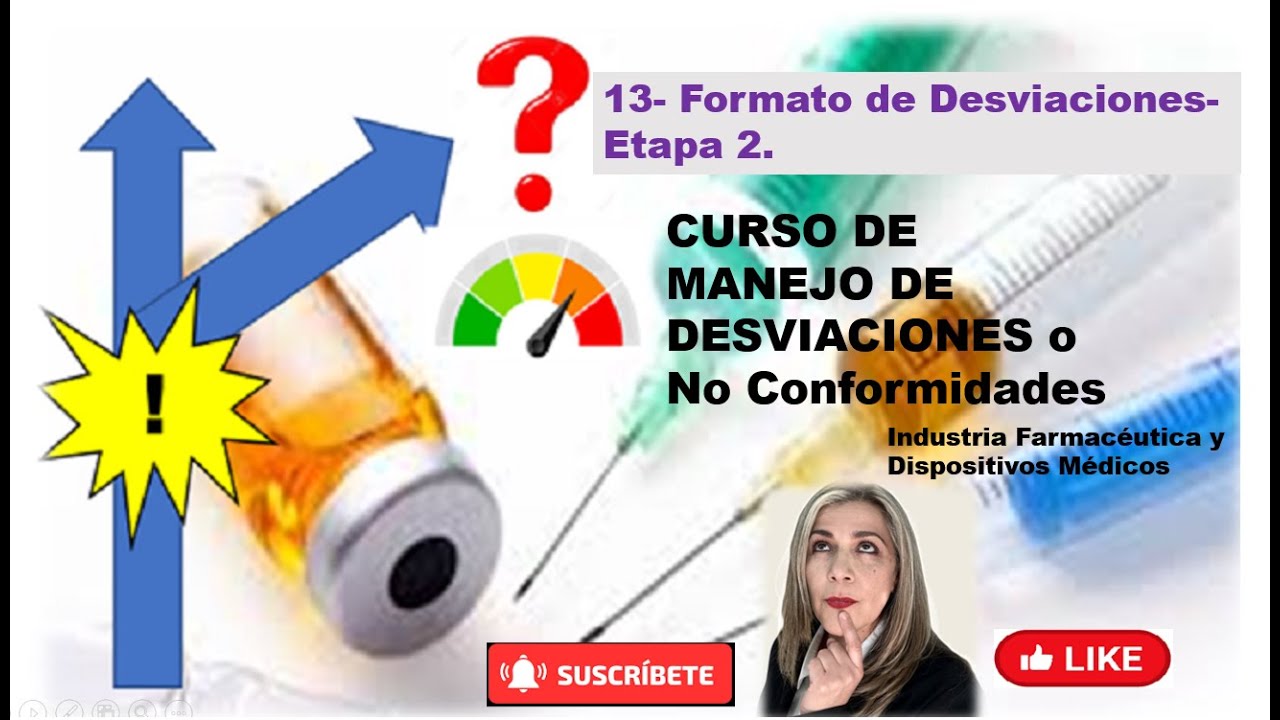 13 curso desviaciones- Formato para documentar desviaciones en Etapa 2