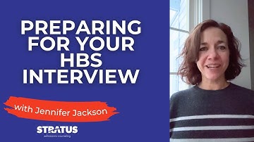 How to Prepare for Your HBS Interview