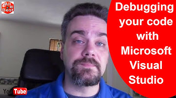 Debugging your code with Microsoft Visual Studio Tutorial