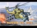 RUSSIAN HELICOPTERS ATTACKING ISIS. AIRSTRIKE IN SYRIA 2015