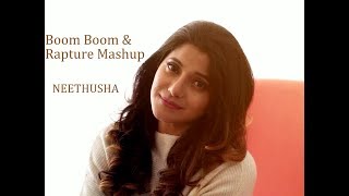 Nazia Hassan & Biddu Boom Boom | Nadia Ali Rapture | Neethusha Mashup Cover chords