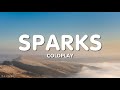 coldplay - Sparks (Lyrics)