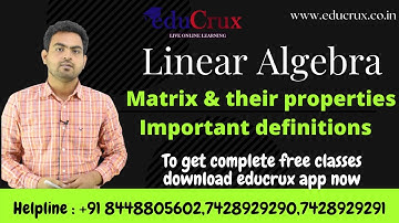 Matrix and their properties | Important definition | IIT Jam Mathematics | Net,Gate Mathematics