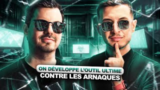 JE DÉVELOPPE UN OUTIL CONTRE LES ARNAQUES (FEAT. @Lalain )