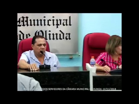 REUNIÃO COM OS SERVIDORES DA CÂMARA MUNICIPAL DE OLINDA-14/11/2018