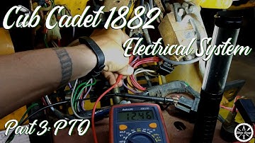 Cub Cadet 1882 Electrical System, Part 3: PTO Circuit