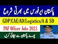 Join PAF as Commission Officer 2023 Online Apply | PAF GDP/CAE/AD/Logistics/A &amp; SD Jobs