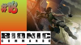 Bionic Commando (2009) - #18 - Act 2: Saint's End Station