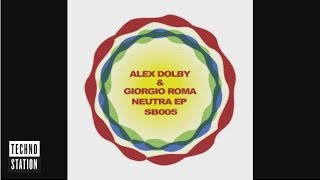 Alex Dolby &amp; Giorgio Roma - Like Tears From A Star