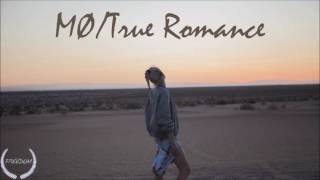 MØ - True Romance () Resimi