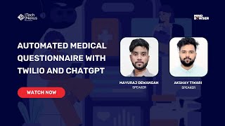 Automated Medical Questionnaire with Twilio and ChatGPT