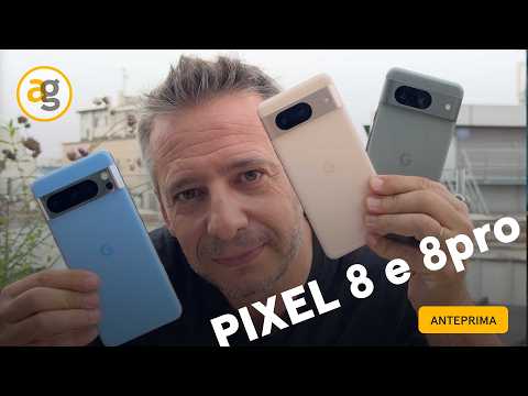 PIXEL 8 e 8pro ANTEPRIMA, PREZZO, SPECIFICHE e 7 ANNI DI AGGIORNAMENTI!