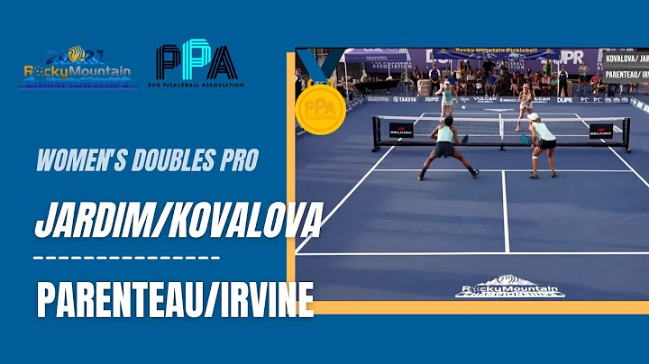 Parenteau/Irvine Vs Jardim/Kovalova -PPA Rocky Mou...