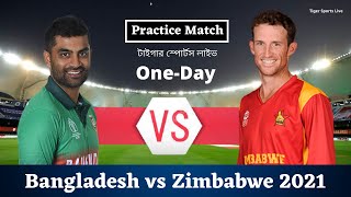Bangladesh vs Zimbabwe Select XI Live | BAN vs ZIM Live | One-day Practice Match Live | Commentary