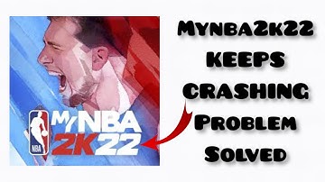How To Solve MyNBA2K22 App Keeps Crashing Problem || Rsha26 Solutions