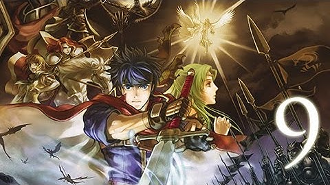 Fire Emblem: Path of Radiance (Part 9)