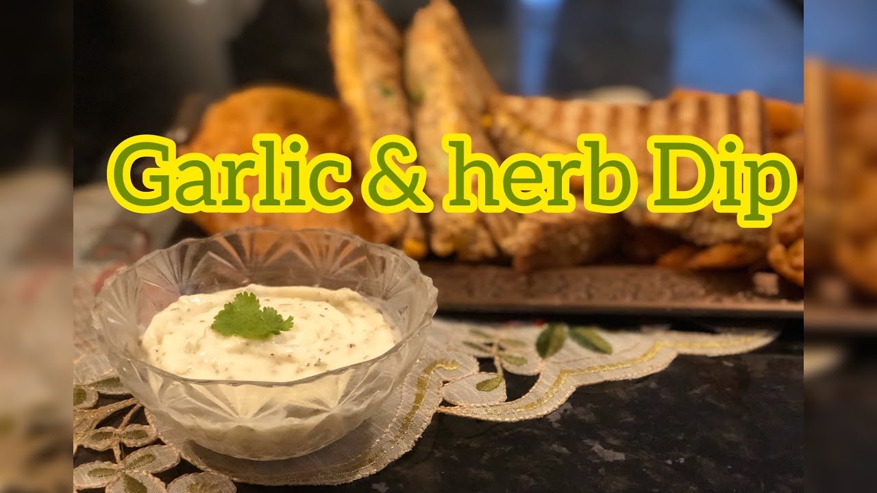 Garlic & Herb Dip Garlic & Herb Sauce Recipe by Neelam Aamir YouTube