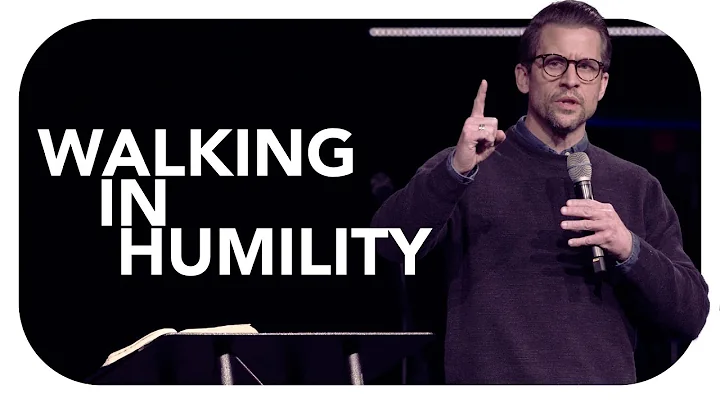 Walking In Humility | Heath Adamson | Sunday, Augu...